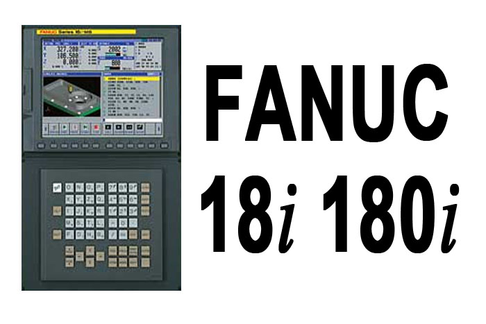 Fanuc 18i 180i CNC Series